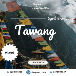 She Goes Tawang Group Trip from Kerala